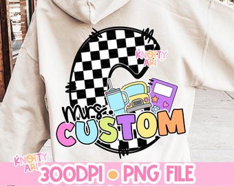 Pastel Retro - Custom Teacher- Teacher Shirt PNG - Ready to Print