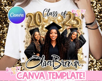 Class of 2025 Graduation Gold Glitter Shirt Design – Customizable Canva Template - Different Variations