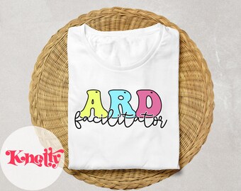 Pastel- ARD Facilitator - Diverse Learner Shirt PNG