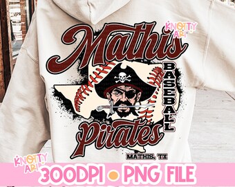 Vintage Style Baseball MATHIS PIRATES -Mascot- PNG - School Spirit - Two Variations