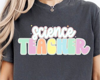 Pastel Science Teacher Digital File- Shirt PNG