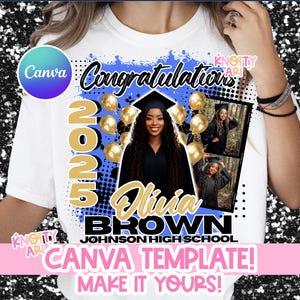 Class of 2025 Graduation Shirt Design – Customizable Canva Template - 8 Different Variations