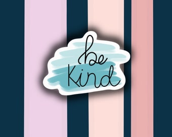 Be Kind sticker