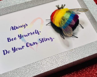 Handmade Gift Needle Felted Bumblebee Pride LGBTQ Bee Yourself Wall Art