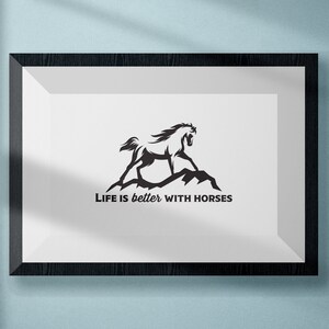 Impresiones de arte mural imprimibles / La vida es mejor con caballos / Decoración del hogar, Citas inspiradoras, Póster motivacional, Oficina