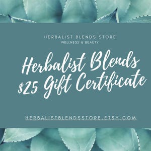 Herbalist Blends Store Buono regalo da 25 dollari / Buoni regalo stampabili