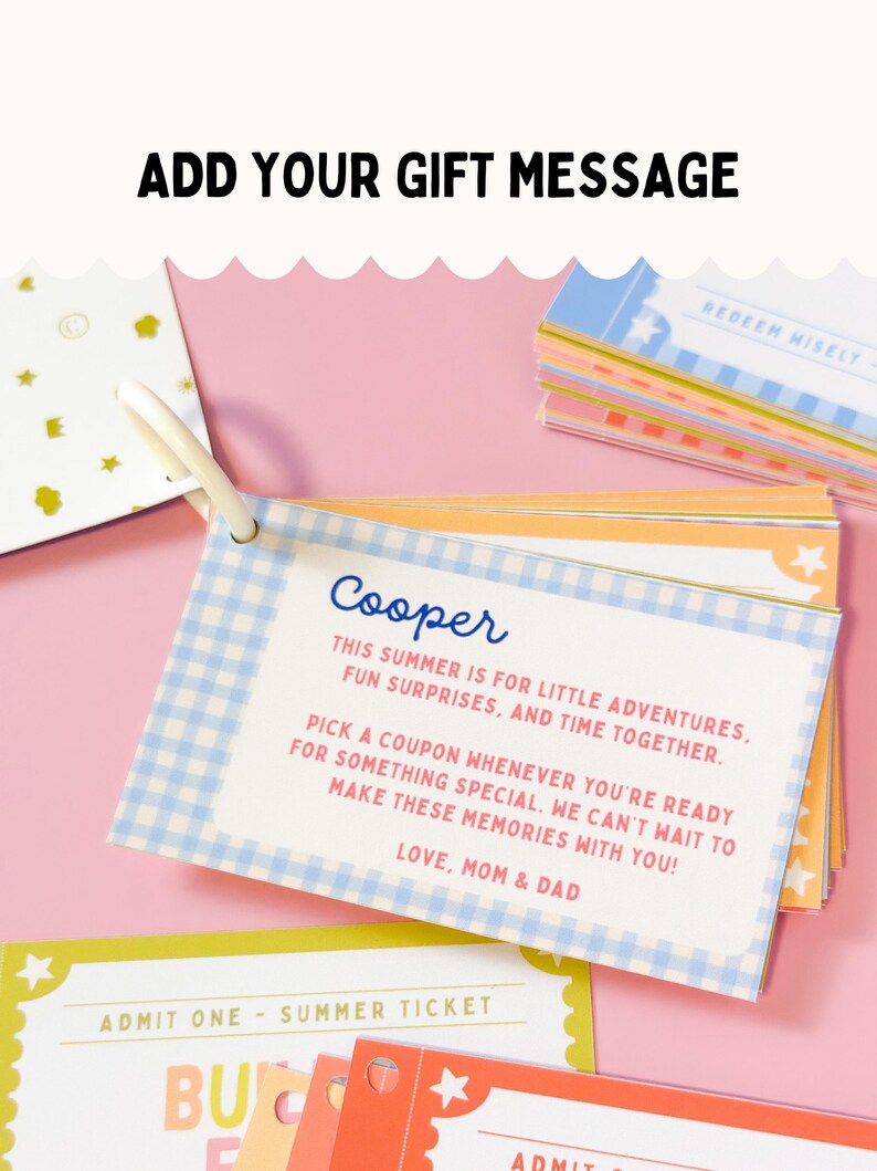 May include: A stack of rectangular cards bound by a white plastic ring. The top card features a blue gingham border and text that reads: Cooper, This summer is for little adventures, fun surprises, and time together. Pick a coupon whenever you're ready for something special. We can't wait to make these memories with you! Love, Mom & Dad.