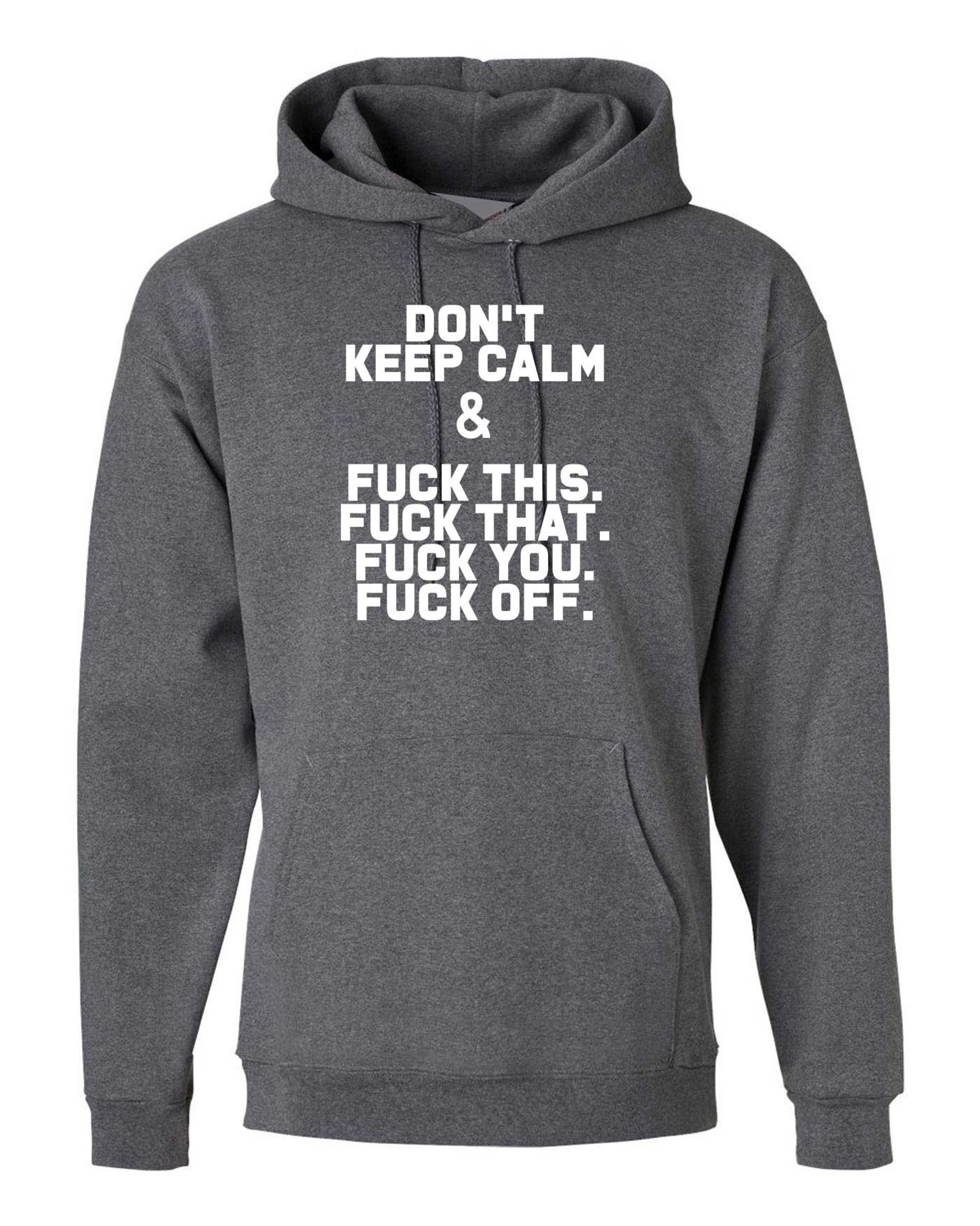 Don't Keep Calm adult Funny Rude hoodie hoody hood Etsy