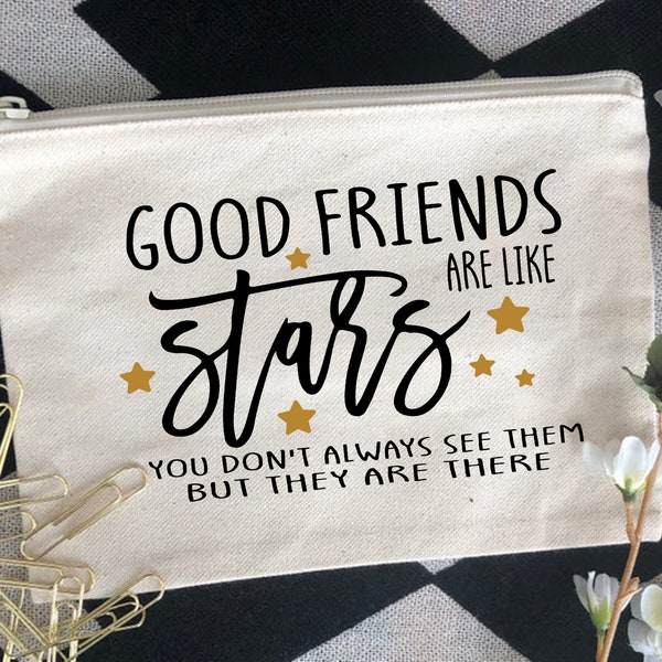 Les bons amis sont comme des étoiles SVG, sac de maquillage SVG, maquillage SVG, sac cosmétique SVG, sac en toile SVG, sac fourre-tout SVG, fichiers SVG pour cricut, fichiers coupés