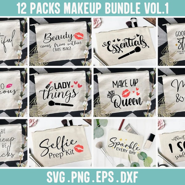 Makeup Bag Svg, Makeup Bundle Svg, Canvas Bag Svg, Cosmetic Bag Svg, Makeup Quotes Svg, Beauty Bag Svg, Makeup Saying Svg, Girl Svg, Png