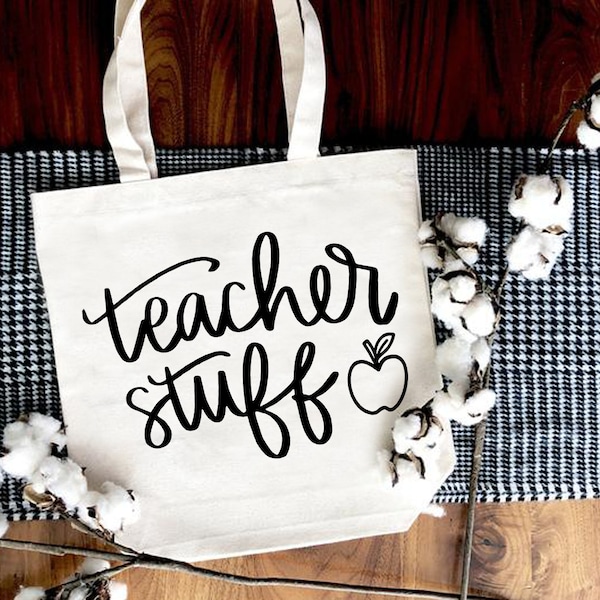 Teacher Stuff SVG, Teacher Svg, Tote Bag Svg, Teacher Bag Svg, Funny Teacher Svg, Teacher Appreciation Svg, Svg files for cricut, School Svg