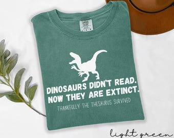 Comfort Colors Shirt, Funny Literacy Shirt for Teachers, School Librarian Gift, Book Lover Tee, Thesaurus Pun Shirt, Reading Is Cool Shirt