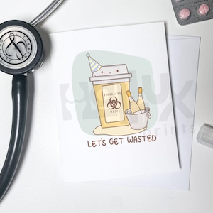 Gaspillons-nous - Cartes de voeux pour le jeu de mots médical - Cadeaux pour la santé - Infirmière en médecine étudiante en médecine - Fête de célébration du sentiment Félicitations