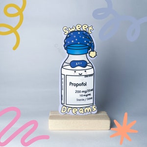 Pharmacy Propofol Vinyl Sticker - Die Cut Medical Pun Jokes Waterproof Waterbottle Stickers - For Doctors, Nurses , Medical Students, Health