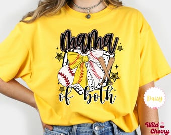 Mama of Both Baseball Shirt, Baseball Mom Softball Mom Shirt, Sports Mom Tee, Baseball & Softball Mama Shirt, Game Day Shirt, Sports Mom