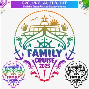 Family Cruise 2025 svg, Cruising 2025 svg, Cruise ship Png, Family Vacation Svg, Summer Cruise Shirt Design, decal, Cut File For Cricut