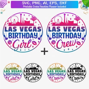 Las Vegas Birthday Girl Svg & Vegas Birthday Crew Svg 2 en 1, Vegas Birthday Girl Shirt Png, sublimation couleur, fichier coupe Cricut