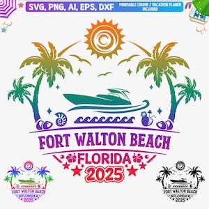 Fort Walton Beach 2025 svg, Fort Walton Beach Familienurlaub svg, Fort Walton Beach Mädchen Reise 2025 Png, Florida Urlaub, Schnittdateien, Dxf