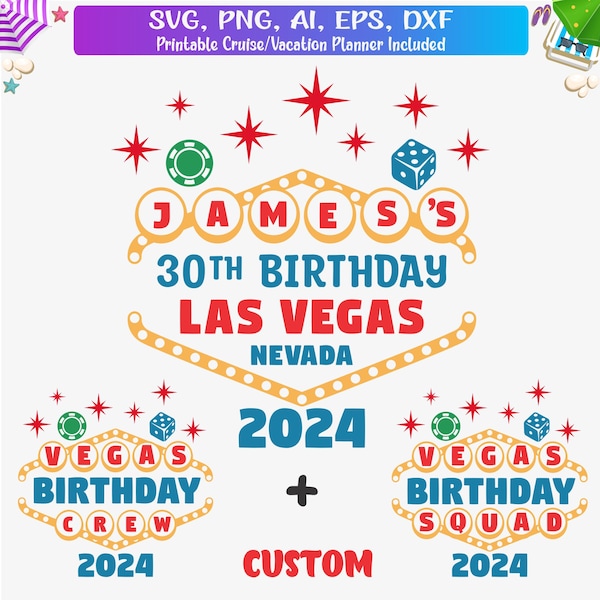 Custom Las Vegas Birthday 2024 Svg, Las Vegas Birthday Squad Svg,  Las Vegas T Shirt Png, Vegas Birthday Shirt Png, Cut File For Cricut