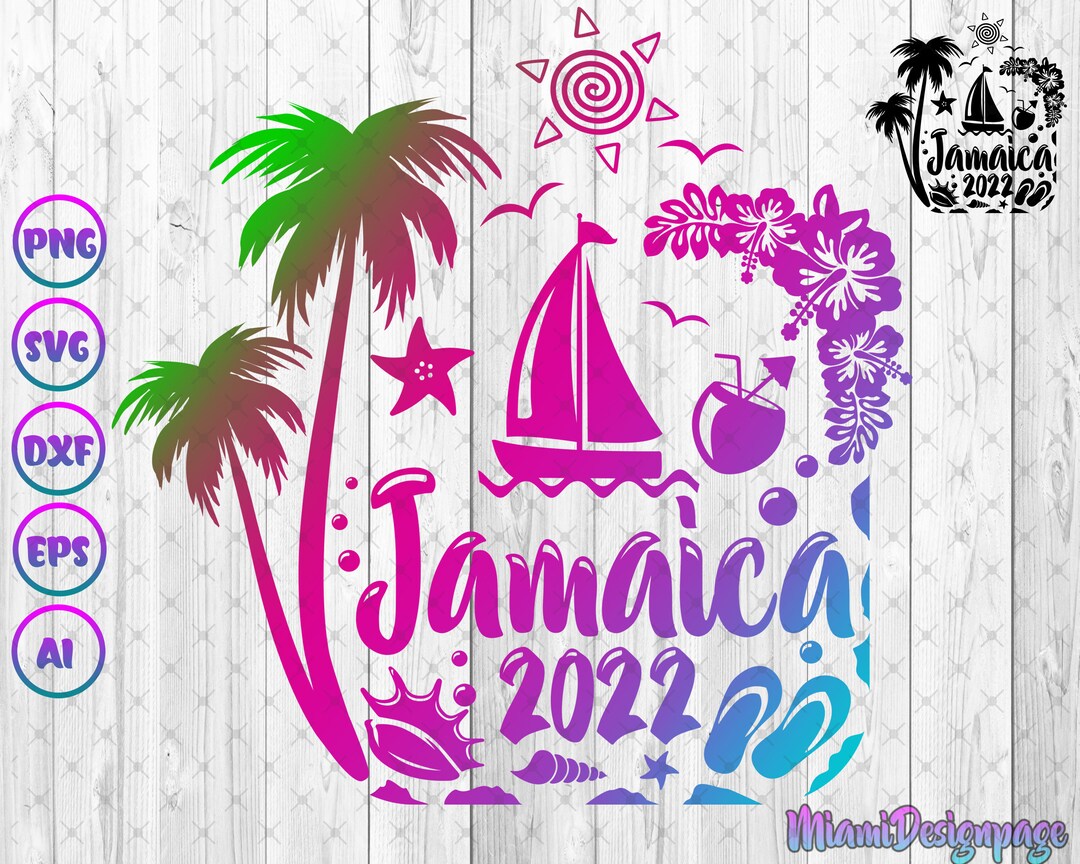 Jamaica 2022 Svg Girls Trip Jamaica Svg Jamaica Vacation - Etsy