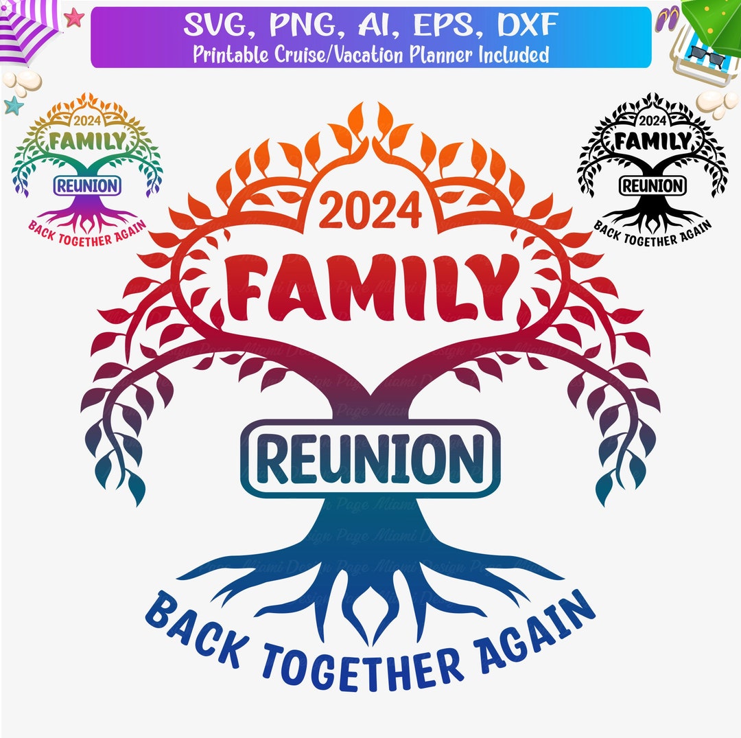 Family Reunion 2024 Svg, Png, Family Reunion Shirt, Family Tree Svg