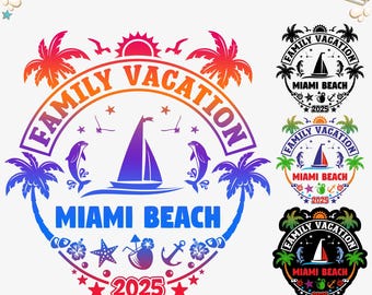 Miami Beach Family Vacation 2025 SVG PNG: Trip Shirt Cut Files