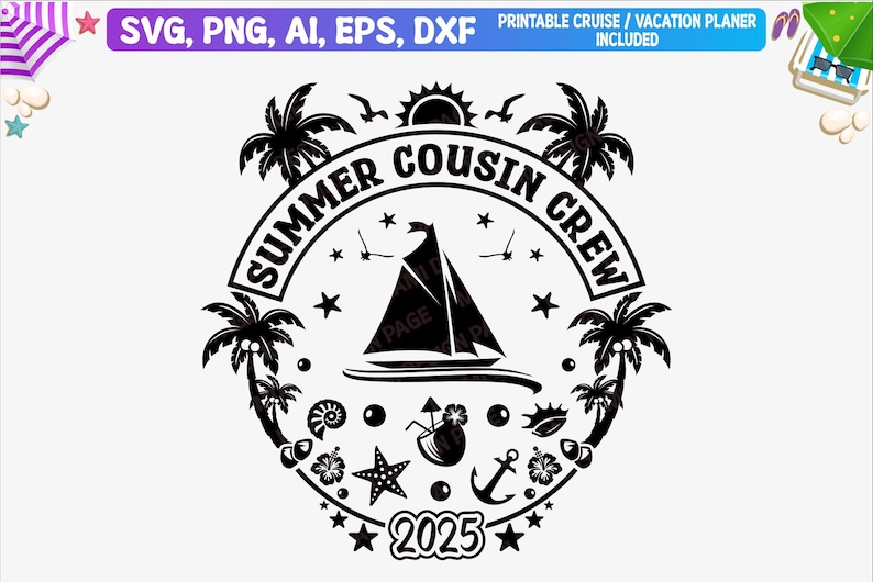 May include: Black and white graphic design featuring a sailboat, palm trees, and the text "Summer Cousin Crew 2025".