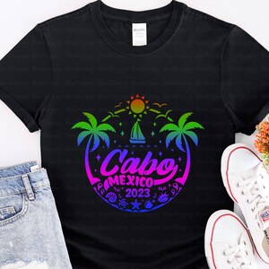 Cabo 2023 Svg Cabo Summer Vacation 2023 Cabo Girls (Download Now) - Etsy