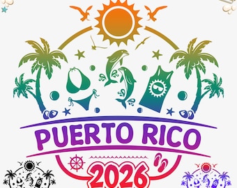 Puerto Rico Vacation 2026 Png Svg File, Puerto Rico svg Summer Beach, Cut File, Puerto Rico Vector, Puerto Rico Family vacation