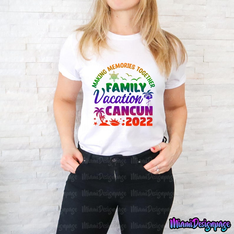 Cancun Family Vacation 2022 Svg Cancun T Shirt Svg Cancun Etsy India