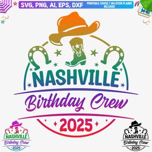 Nashville Birthday Crew 2025 Svg, Nashville Birthday Crew png, Nashville T-shirt png, Nashville Birthday Squad png, gesneden bestand voor Cricut