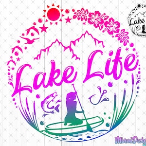 Lake Life Svg Png, Lake life shirt SVG, Funny lake svg, Lake Svg Designs, girls fishing svg, Lake Vector, Fishing 2022 Png, lake Cut Files