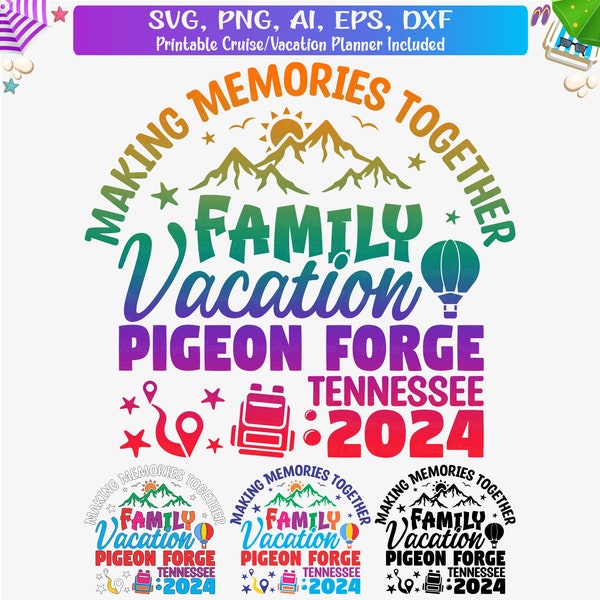 Pigeon Forge Family Vacation 2024 Svg, Pigeon Forge Vacay 2024 T-Shirt svg, Tennessee Family Trip Svg, Family Vacation svg, Cut File, Dxf