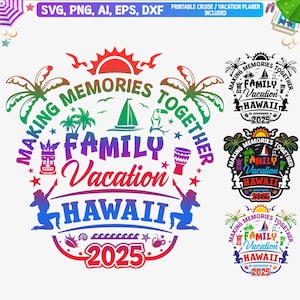 Hawaii Familienurlaub 2025 svg, Hawaii Vacay 2025 T-Shirt svg, Hawaii Familienreise svg, passender Familienurlaub svg, Hawaii Cut File, Dxf