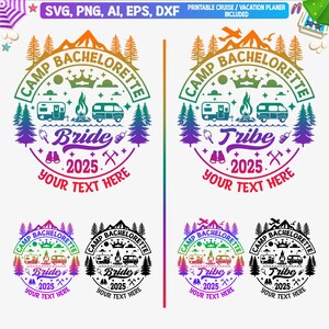 Camp Bachelorette 2025 SVG: Bride & Tribe Mountain Trip (Digital File)