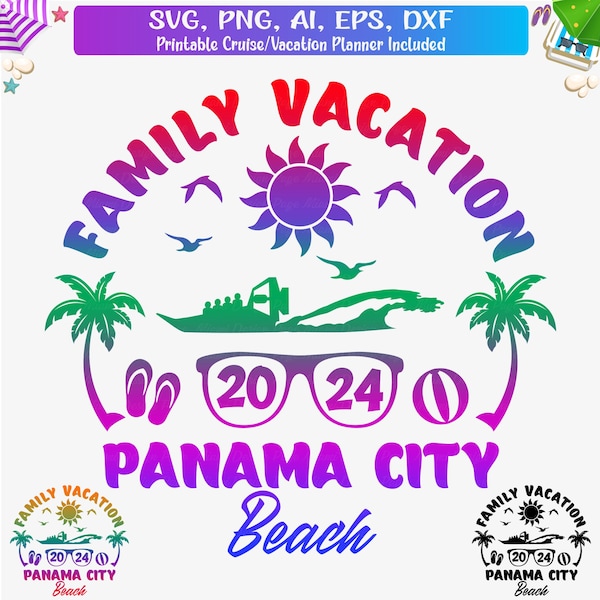 Panama City Beach Family Vacation 2024 Svg, Png, Dxf, Florida Vacation 2024 SVG, Florida Family Trip 2024 svg, Prinable, Sublimate