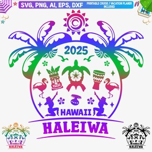Haleiwa Hawaii Urlaub 2025 svg, Haleiwa shirt svg, Haleiwa Familienurlaub svg, Haleiwa Hawaii Vacay, Haleiwa Hawaii Girls Trip, Cut File