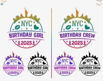 New York Birthday Girl/Crew 2025 SVG PNG: NYC Trip Cut Datei (Digitaler Download)