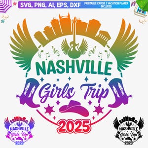 Nashville meisjes reis 2025 Svg, Tennessee meisjes reis shirt png, Nashville T-shirt png, meisjes reis shirt png, gesneden bestand voor silhouet Cricut