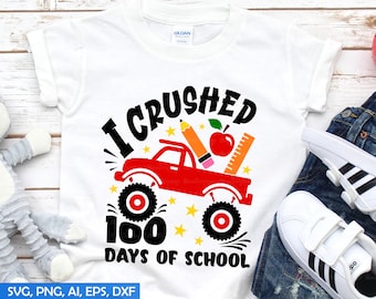 100 Days of School Monster Truck SVG, Crushing Truck Cut Files (Digital Download)