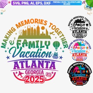 Férias em família em Atlanta, Geórgia, 2025 Svg, Camiseta para família no zoológico de Atlanta, Viagem em família em Atlanta, Férias em Dunwoody, Geórgia, 2025 Svg