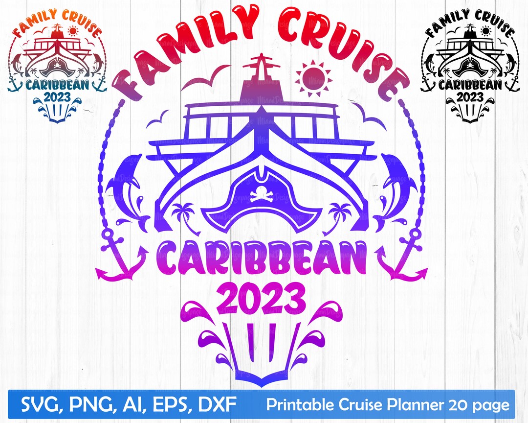 Family Cruise Caribbean 2023 Svg Cruise Family Vacation - Etsy