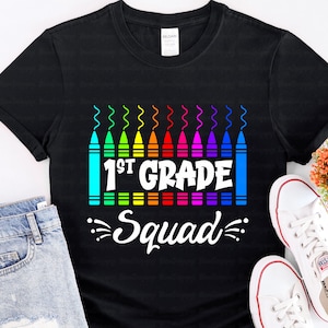 First Grade Squad Teacher Svg, 1st Grade Squad Teacher shirt PNG, First Day of School Shirt SVG, School Shirt Design, back to school 2023