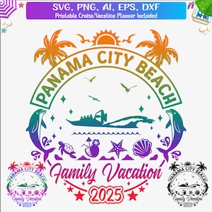 Panama City Beach vacances en famille 2025 Svg, Png, Dxf, vacances en Floride 2025 SVG, voyage en famille en Floride 2025 svg, impression imprimable, sublimer