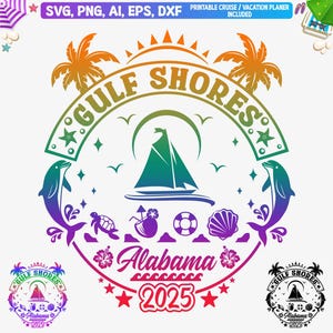Gulf Shores 2025 Svg, Gulf Shores Alabama Family Vacation Svg, Gulf Shores Girls Trip 2025 Png, Gulf Shores Alabama Vacation, Cut files, Dxf