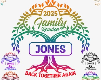 Custom Family Reunion 2025 Design: SVG, PNG, DXF Files (Digital Download)