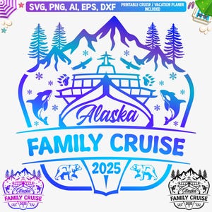 Alaska Family Cruise 2025 SVG: Cruise Ship Cut File (Digital Download)