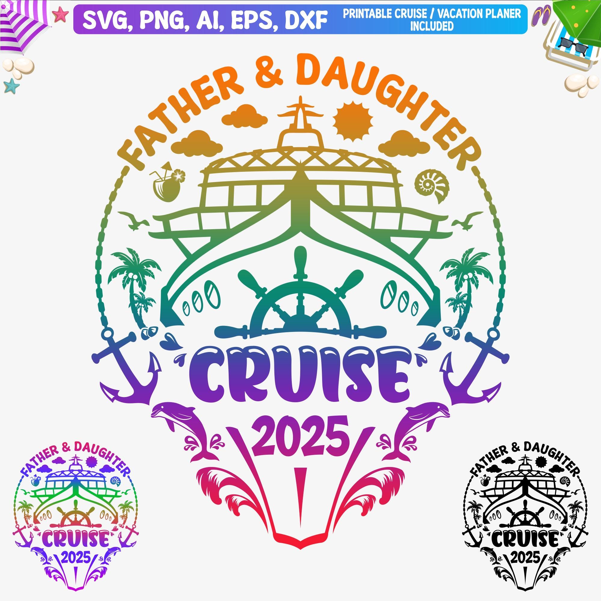 Father And Daughter Cruise 2025 Svg, Dad Daughter Cruise shirt Png, Cruising 2025 Png, Family Cruise Ship Svg, Cruise SVG For Cricut