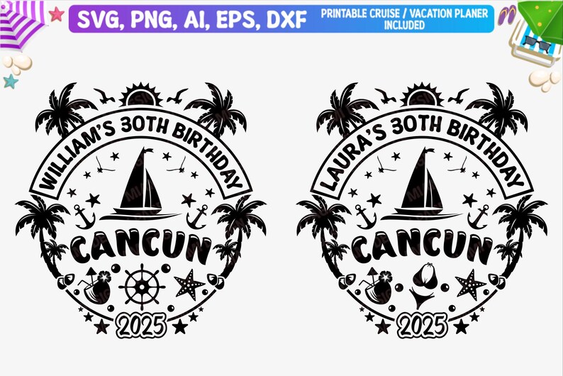 K&ouml;nnte beinhalten: Zwei schwarze und wei&szlig;e kreisf&ouml;rmige Designs mit Palmen, einem Segelboot und dem Text "Cancun" in der Mitte. Der Text "William's 30th Birthday" und "Laura's 30th Birthday" befindet sich oben auf jedem Design. Das Jahr "2025" befindet sich unten auf jedem Design.