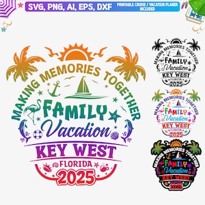 Vacaciones familiares en Key West 2025 Svg, camisetas de viaje familiar en Key West Svg, Key West termoadhesivo, vacaciones en Key West Png, vacaciones en Key West Florida, Eps, Dxf